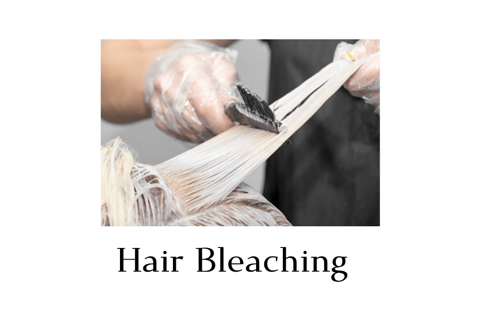 Hair Bleaching